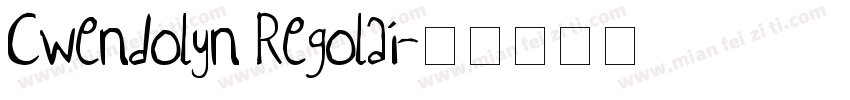 Cwendolyn Regolai字体转换